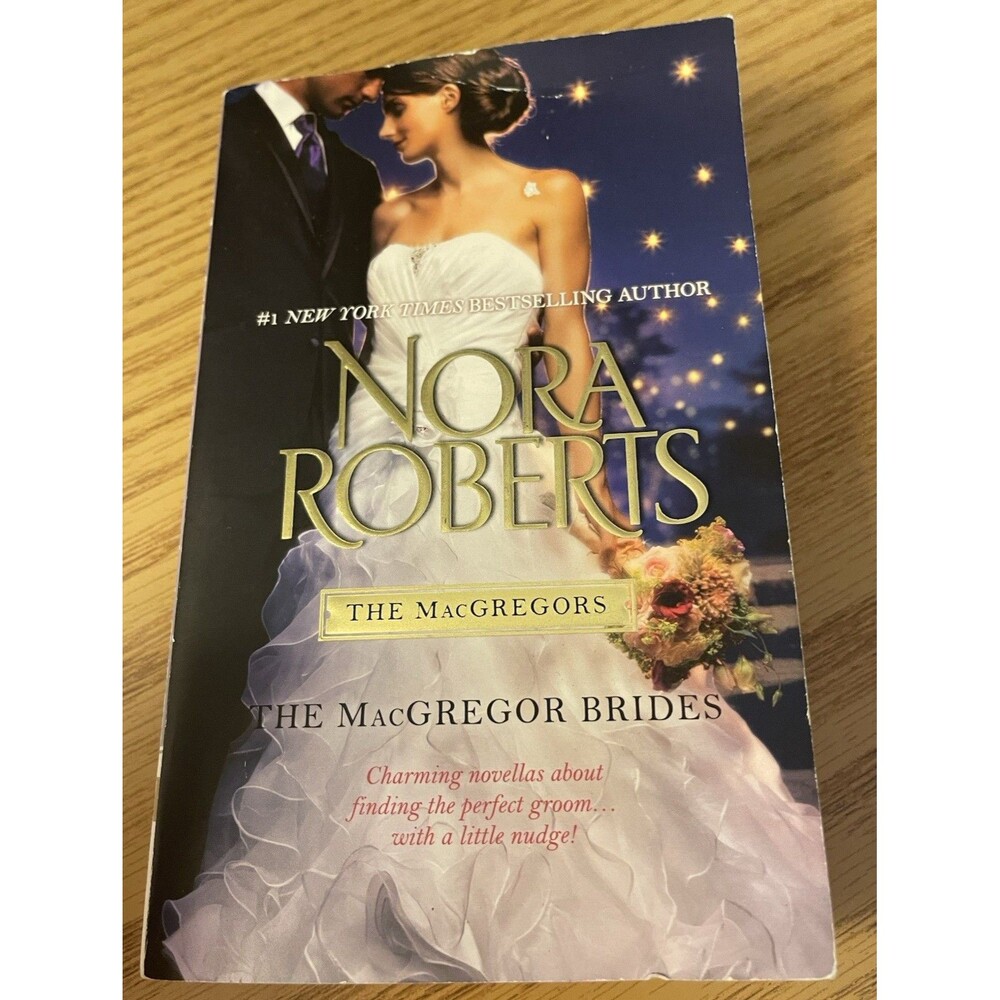 Nora Roberts The MacGregor Brides (MacGregors) Paperback Romance